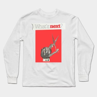 What´s next Collage art Long Sleeve T-Shirt